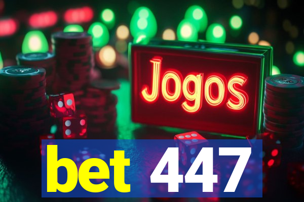 bet 447